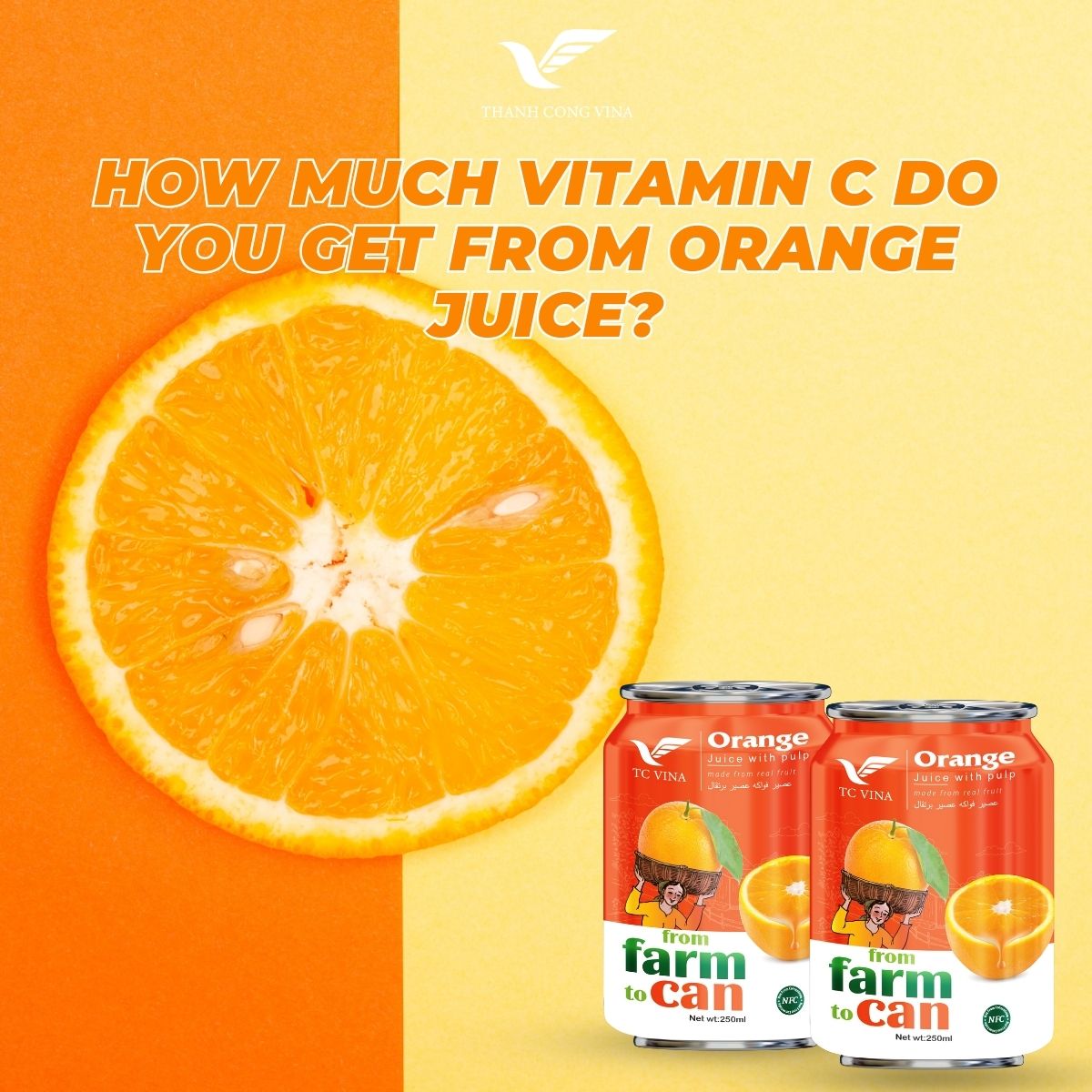 How Much Vitamin C Do You Get From Orange Juice?