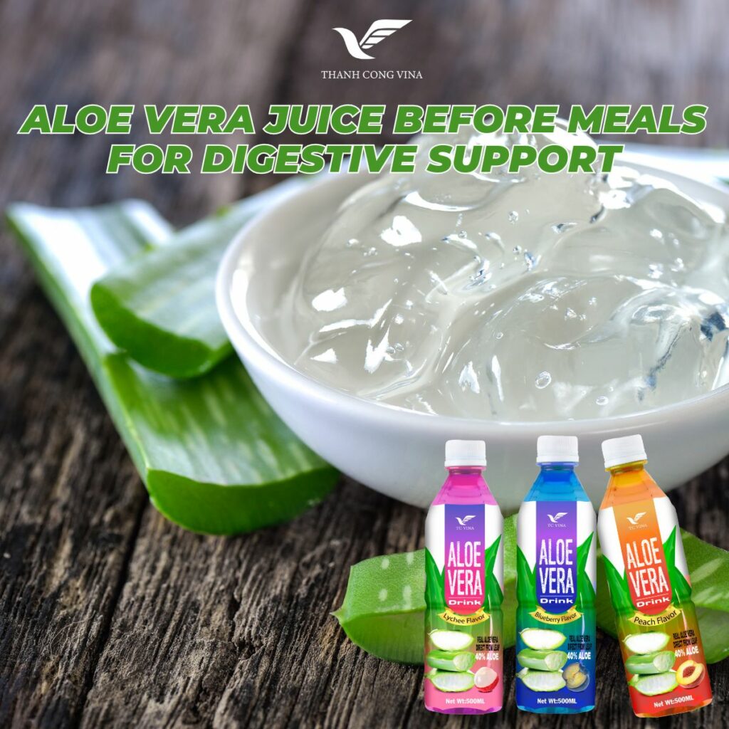 Aloe Vera Juice Before Meals for Digestive Support