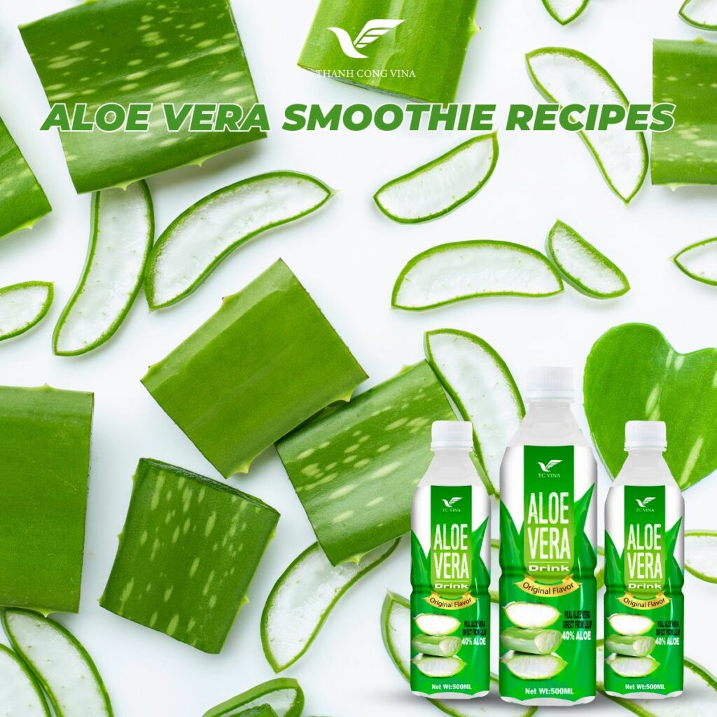 Aloe Vera Smoothie Recipes