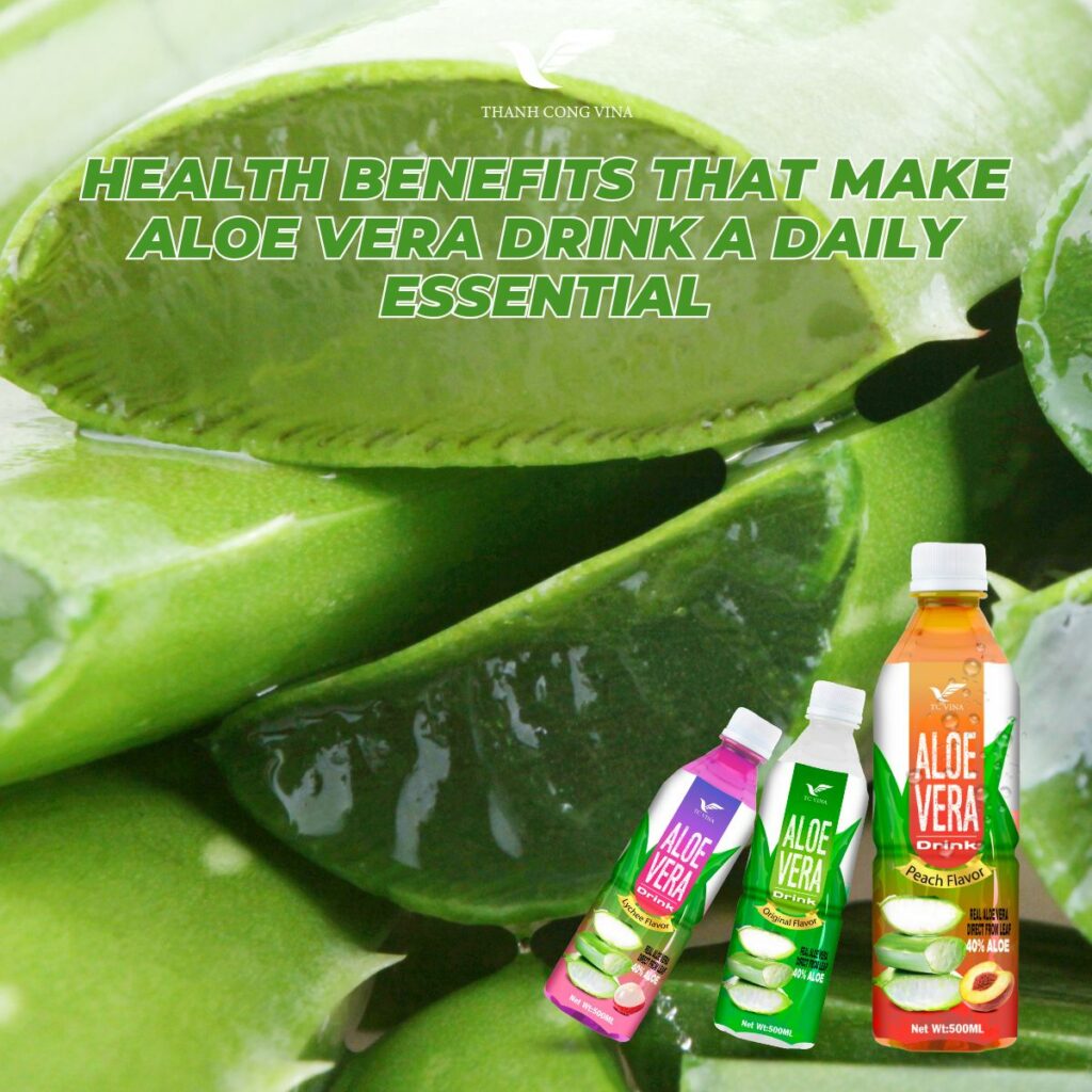 Health Benefits That Make Aloe Vera Drink a Daily Essential