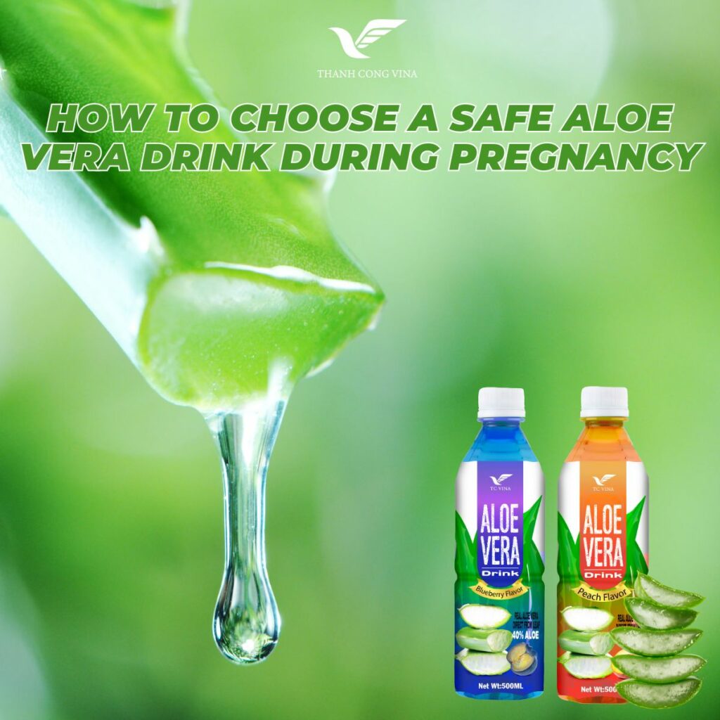 How to Choose a Safe Aloe Vera Drink During Pregnancy