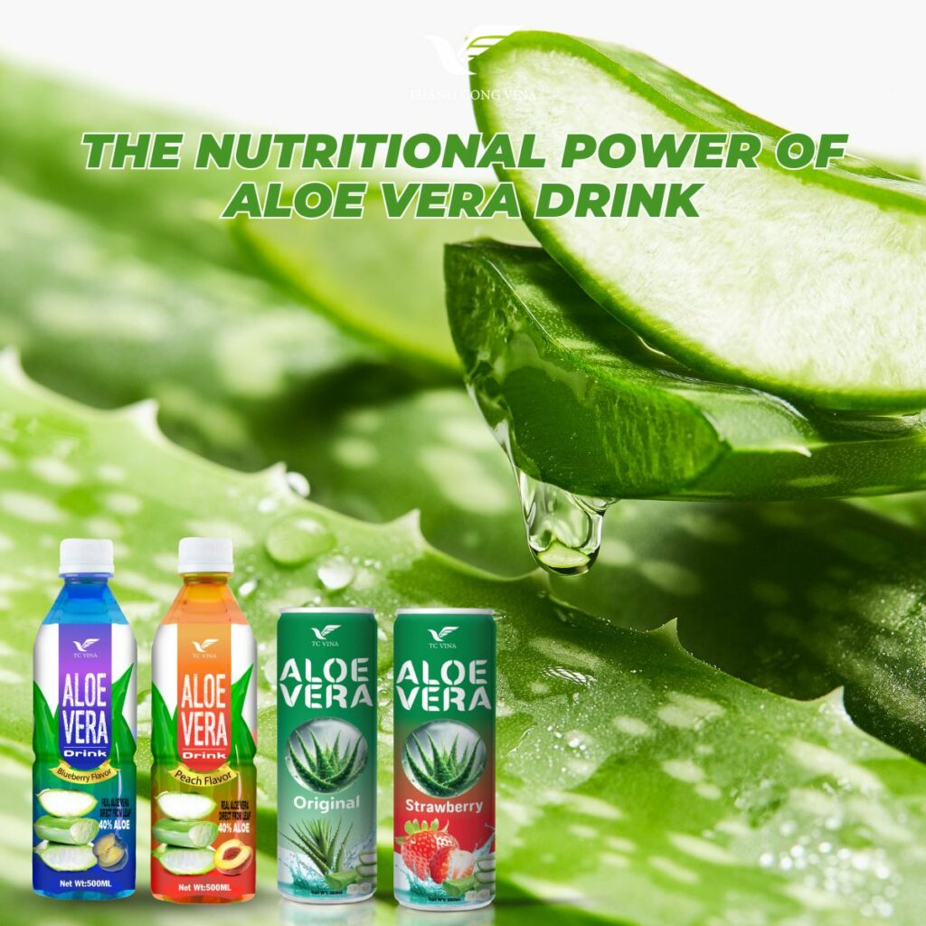 The Nutritional Power of Aloe Vera Drink