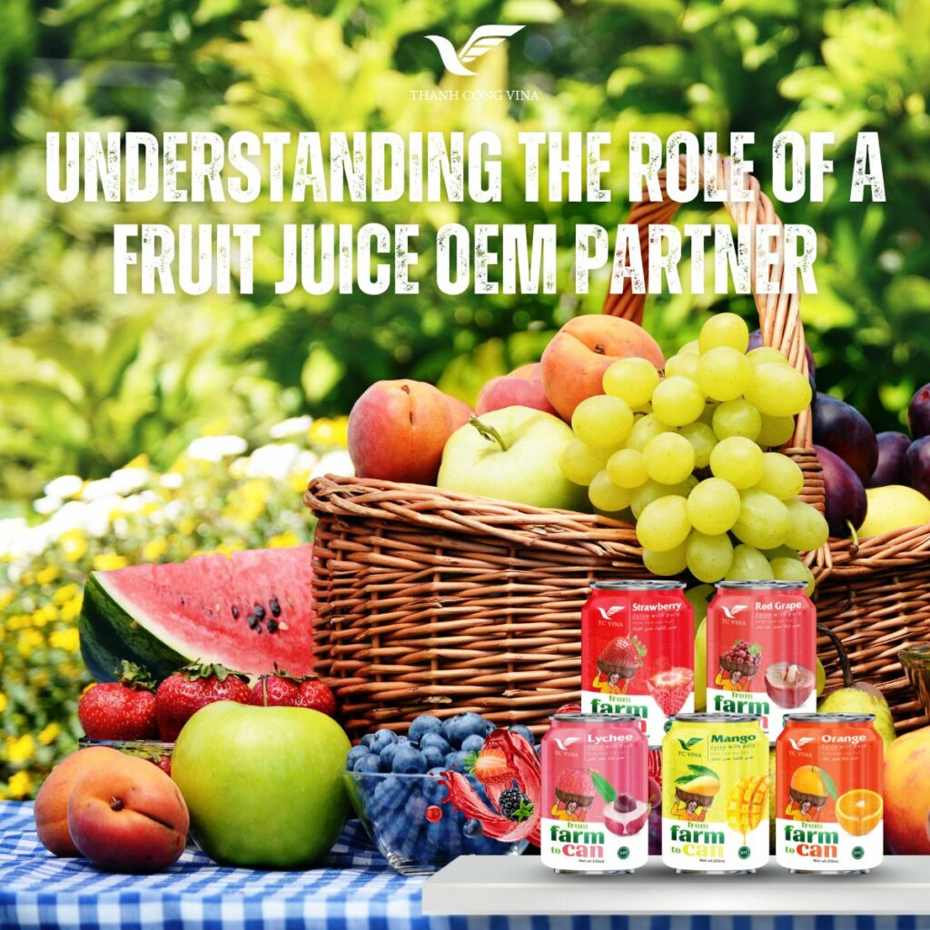 Understanding the Role of a Fruit Juice OEM Partner