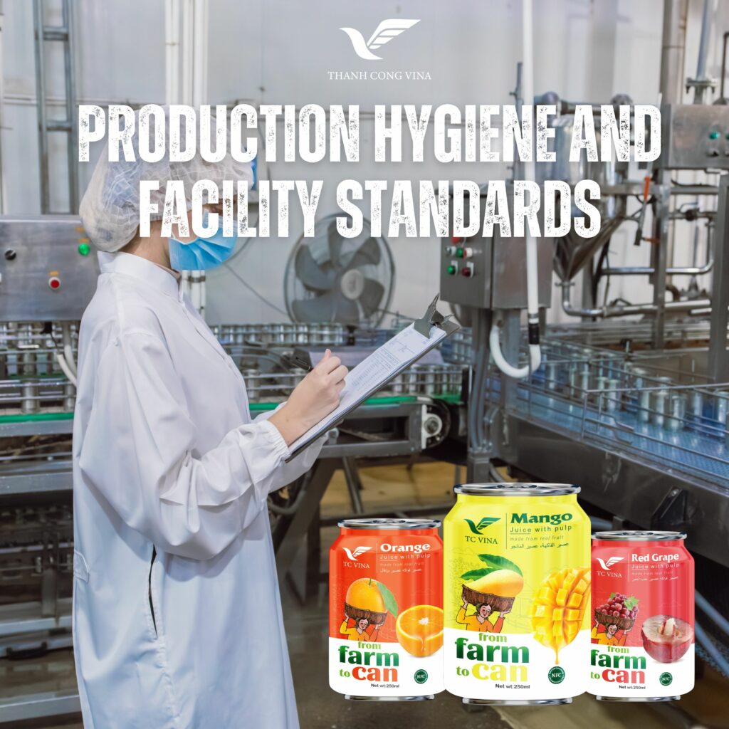Production Hygiene and Facility Standards