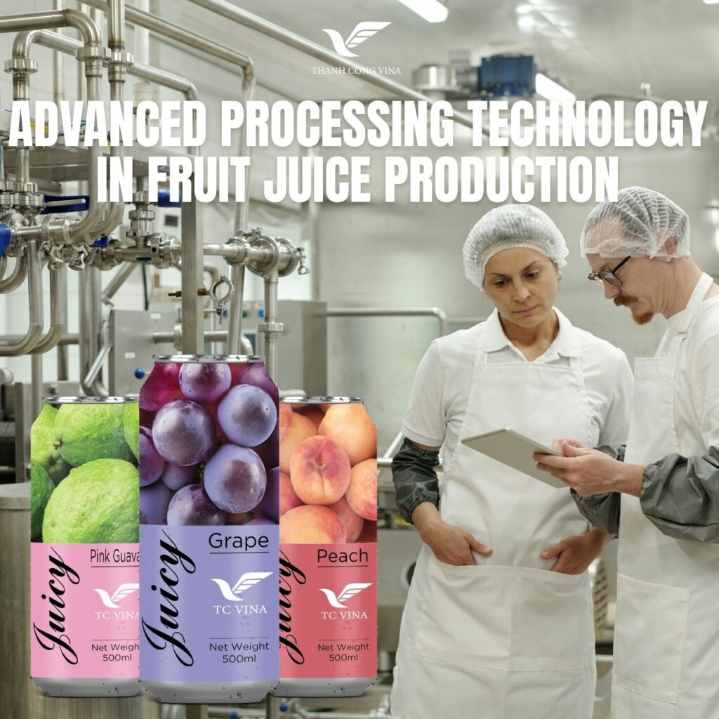 Advanced Processing Technology in Fruit Juice Production