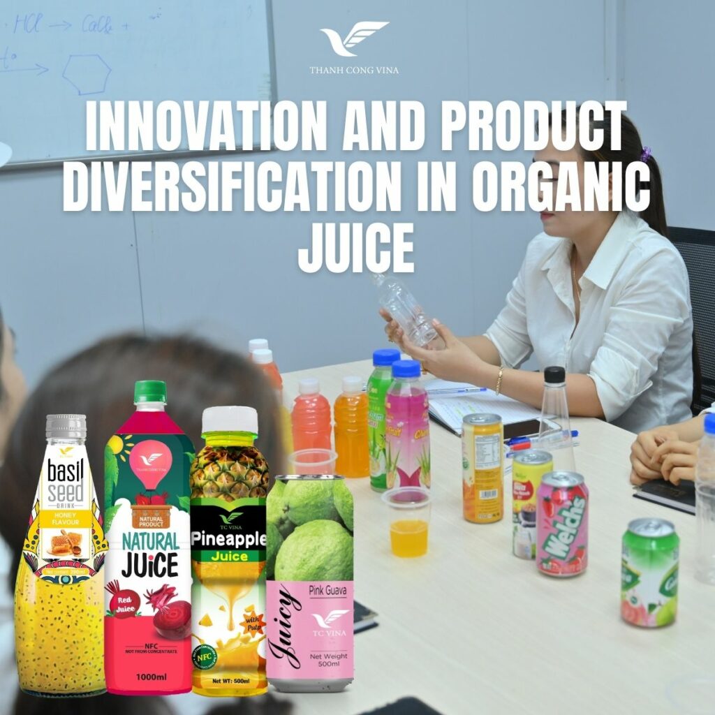 Innovation and Product Diversification in Organic Juice