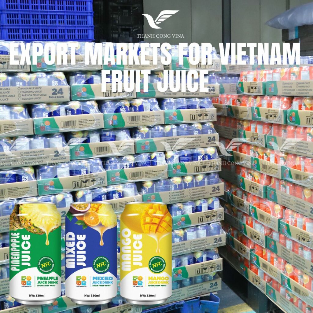 Export Markets for Vietnam Fruit Juice