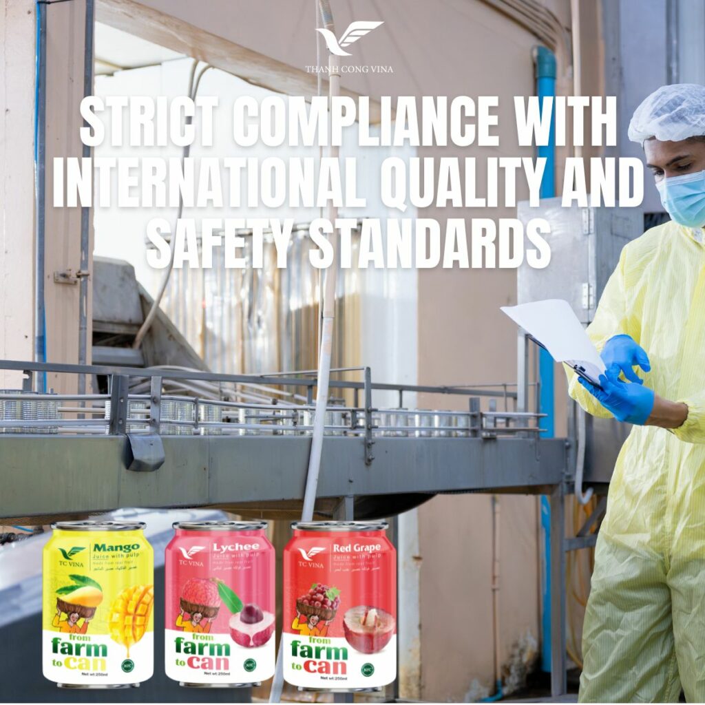 Strict Compliance with International Quality and Safety Standards