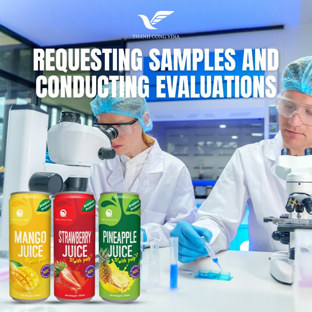 Requesting Samples and Conducting Evaluations