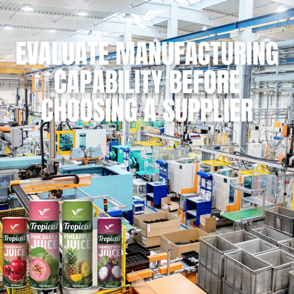Evaluate Manufacturing Capability Before Choosing a Supplier