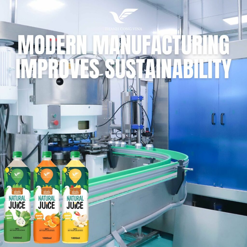 Modern Manufacturing Improves Sustainability