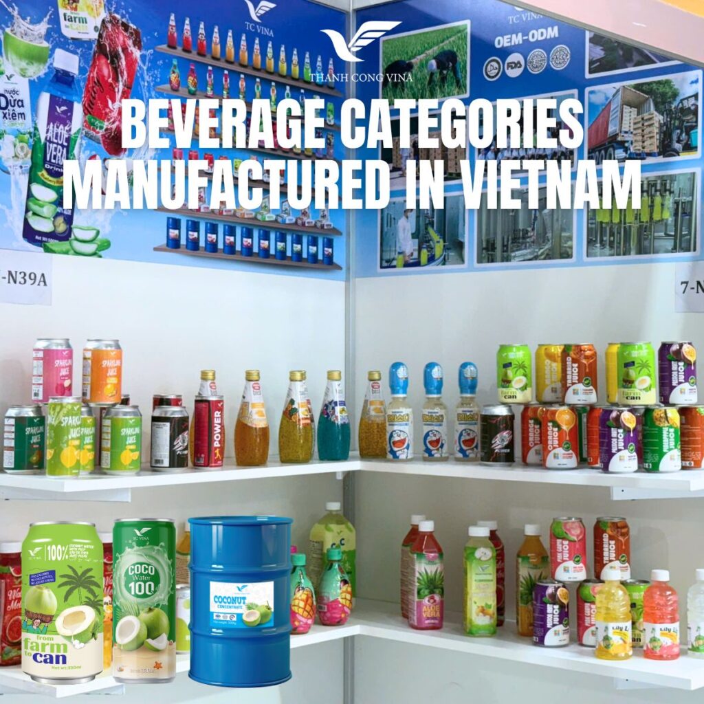 Beverage Categories Manufactured in Vietnam