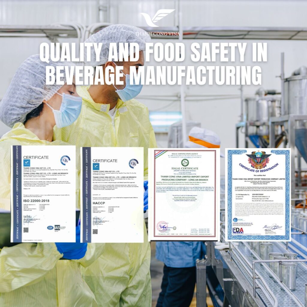Quality and Food Safety in Beverage Manufacturing