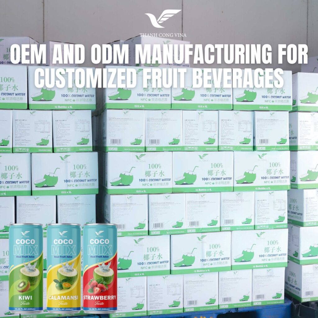 OEM and ODM Manufacturing for Customized Fruit Beverages