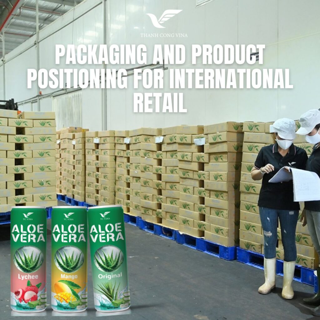 Packaging and Product Positioning for International Retail