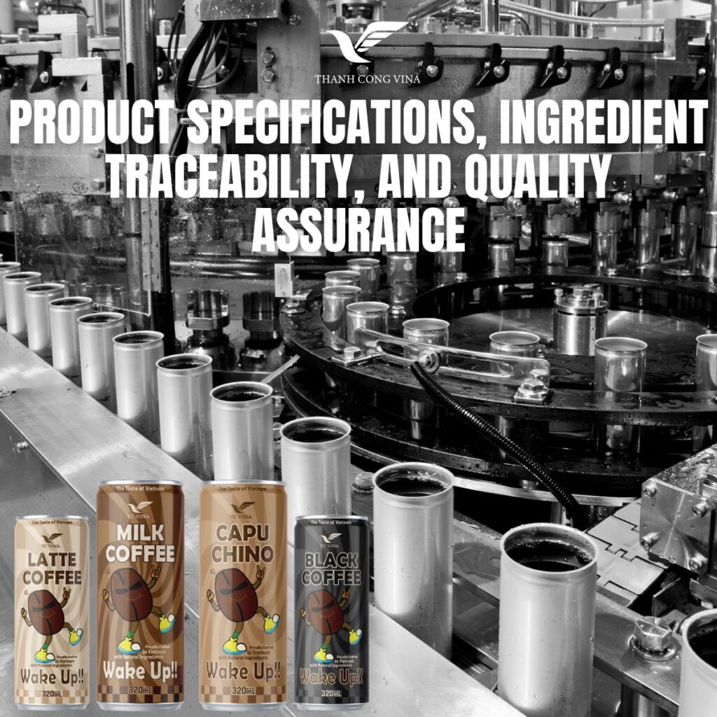 Product Specifications, Ingredient Traceability, and Quality Assurance