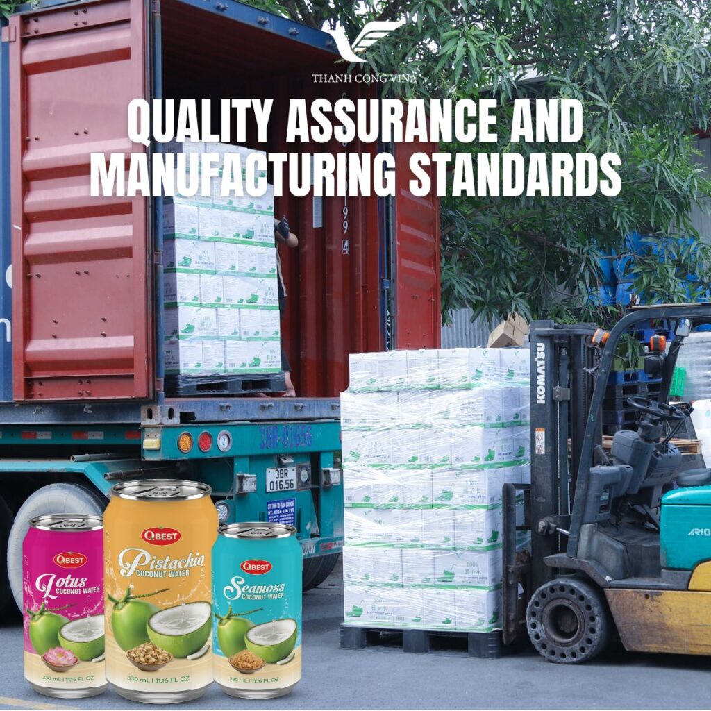 Quality Assurance and Manufacturing Standards